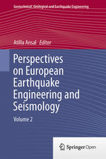 Perspectives on European Earthquake Engineering and Seismology. Volume 2