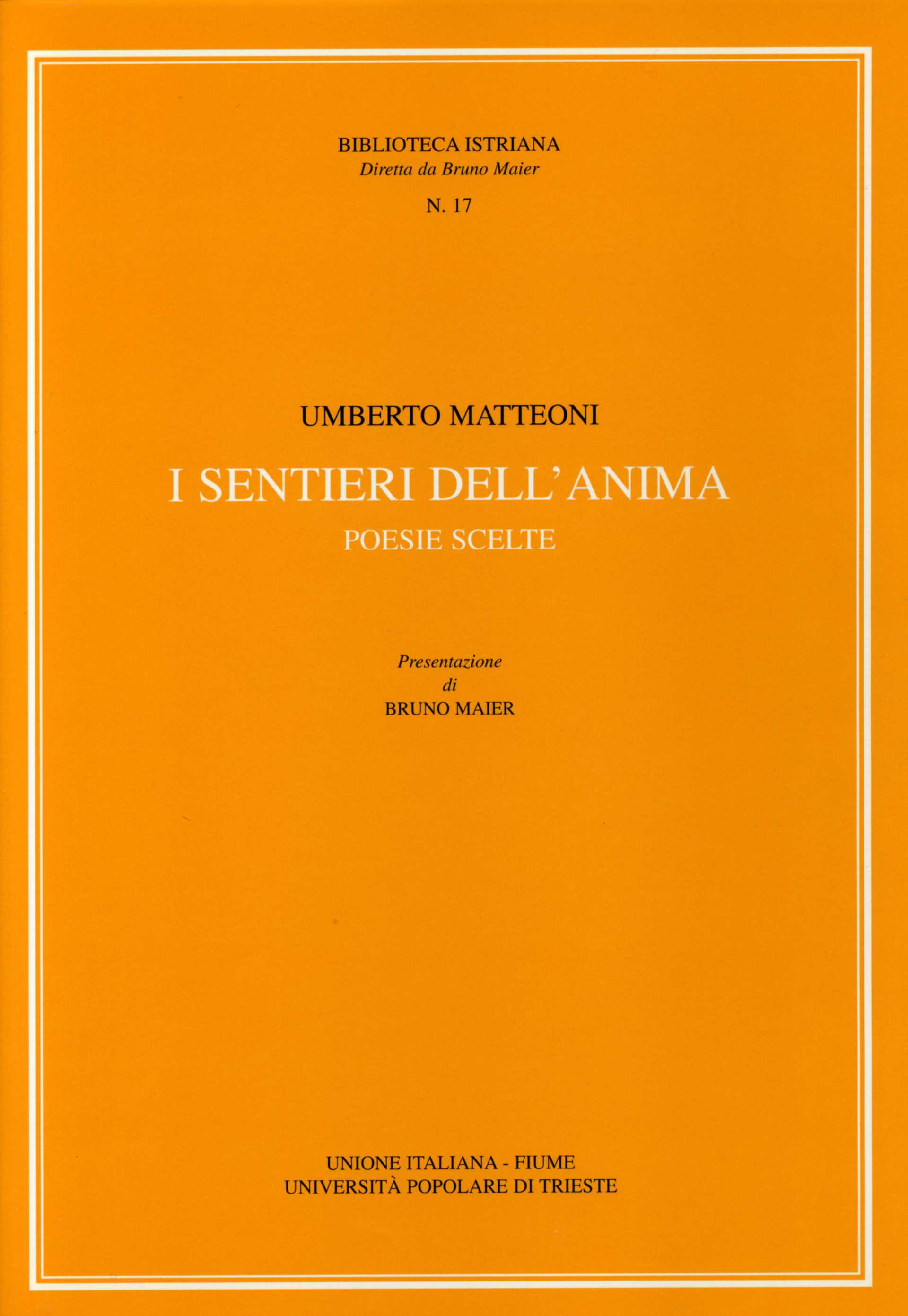I sentieri dell'anima : poesie scelte