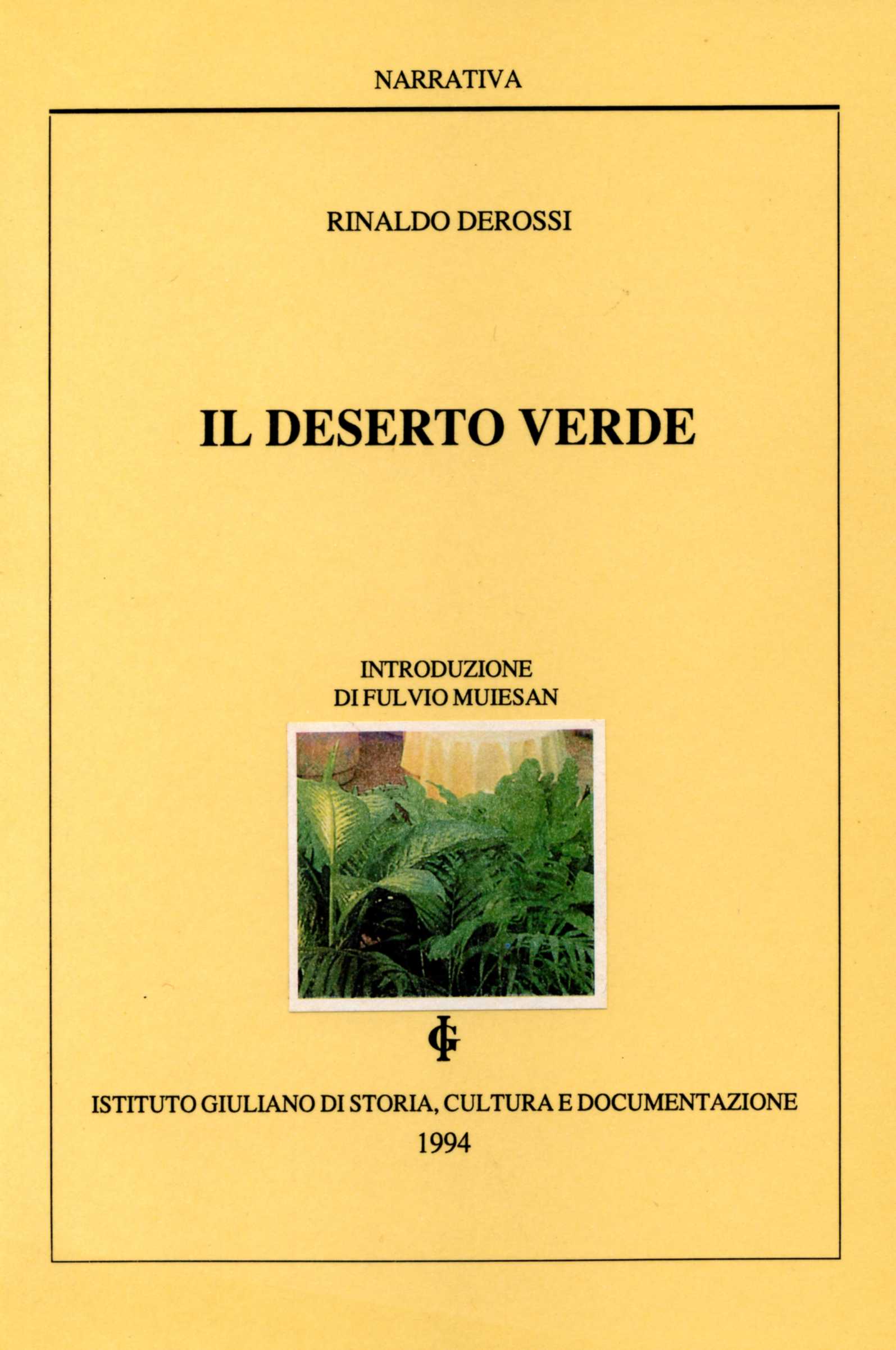 Il deserto verde