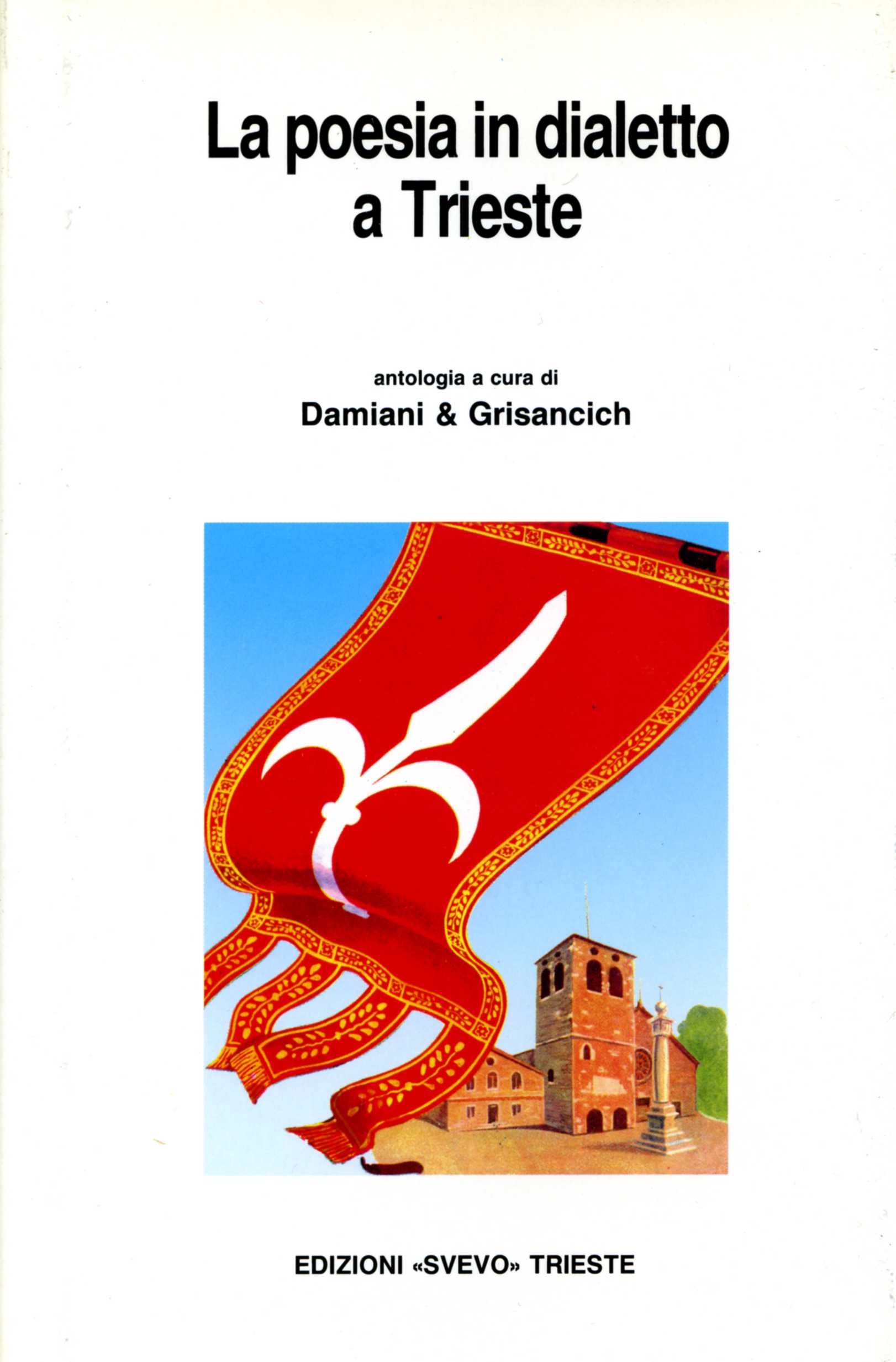 La poesia in dialetto a Trieste