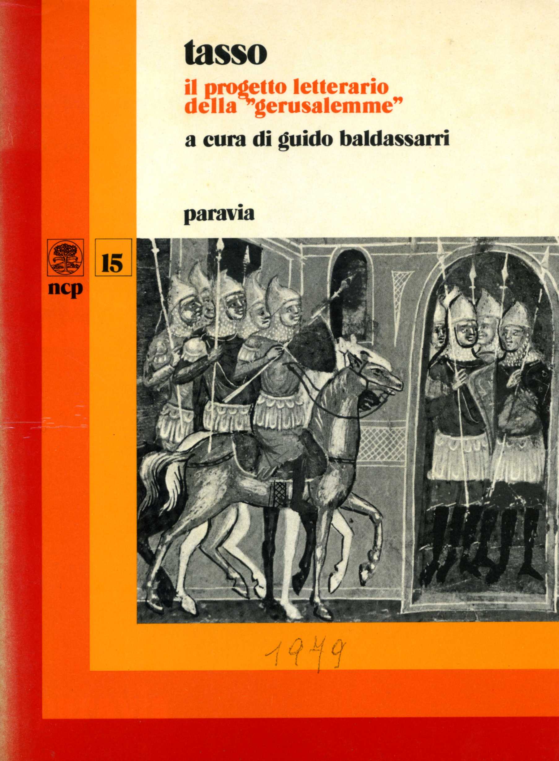 Tasso : il progetto letterario della "Gerusalemme"