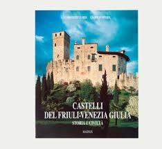 Castelli del Friuli Venezia Giulia