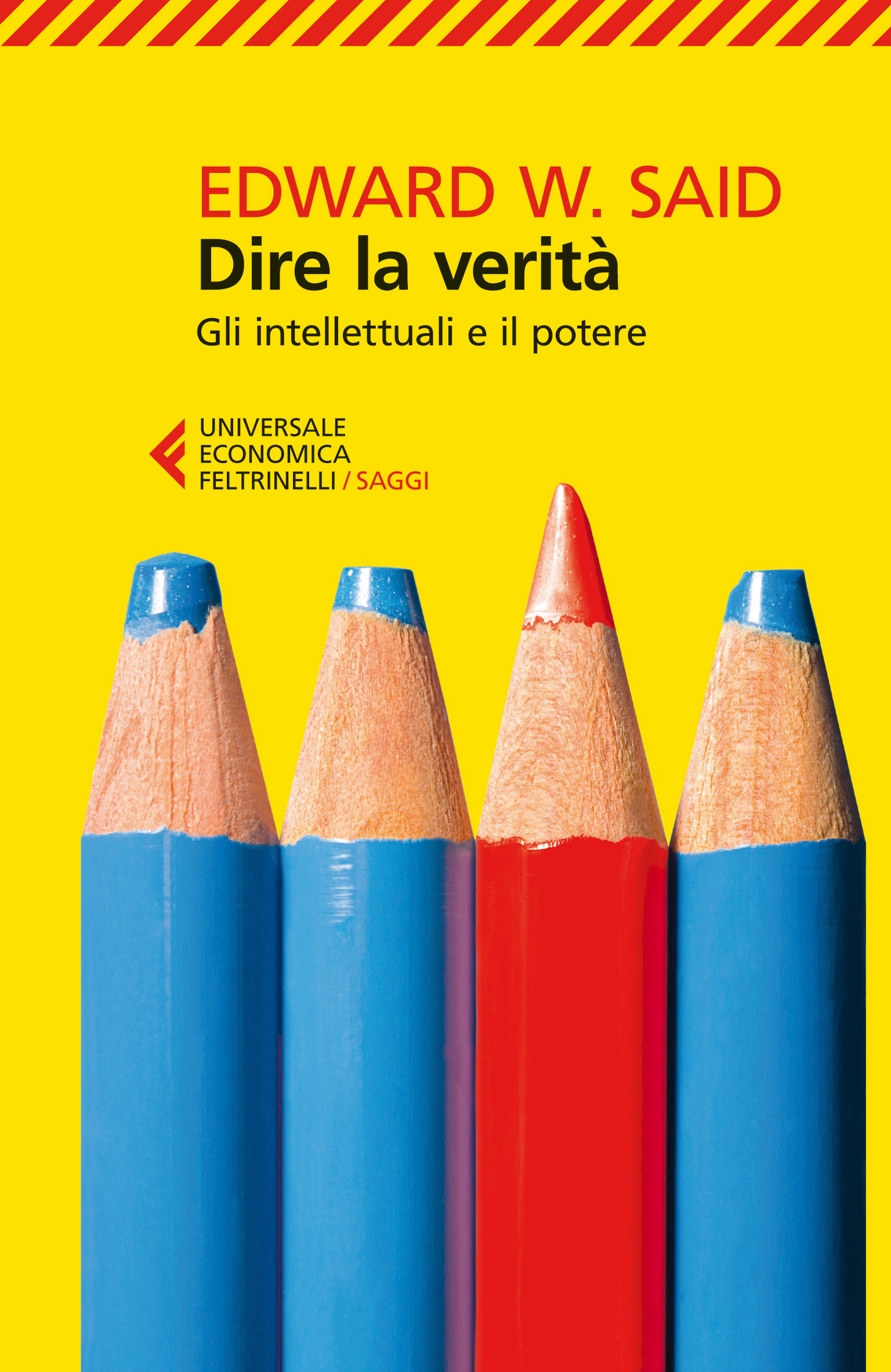 Dire la verità : gli intellettuali e il potere