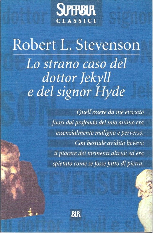 Lo strano caso del dottor Jekyll e del signor Hyde