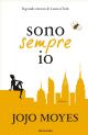 Sono sempre io
