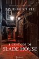 I custodi di Slade house