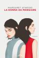 La donna da mangiare