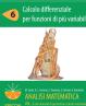 Analisi matematica II.6 Calcolo differenziale per funzioni di più variabili(PDF - Spicchi)