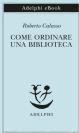 Come ordinare una biblioteca