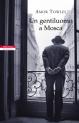 Un gentiluomo a Mosca