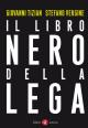 Il libro nero della Lega