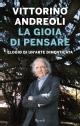La gioia di pensare : Elogio di un&rsquo;arte dimenticata