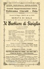 Il barbiere di Siviglia, in 3 atti di G. Rossini : grande rappresentazione lirica, giovedì 24 maggio 1928-VI, alle ore 20.30, serata di gala in occasione del 13. anniversario della guerra di redenzione
