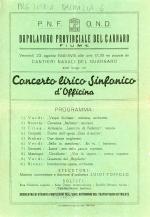 Concerto lirico sinfonico d'officina : venerdì 23 agosto 1940-XVIII alle ore 17.30 nel piazzale dei cantieri navali del Quarnaro