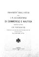 Prospetto degli studi della I. R. Accademia di commercio e nautica, sezione nautica in Trieste : pubblicato alla fine dell'anno scolastico ...