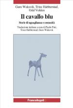 Il cavallo blu : storie di uguaglianza e comunità