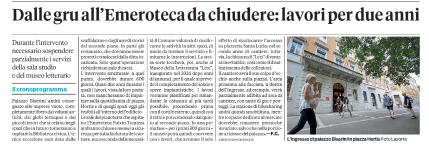Dalle gru all'emeroteca da chiudere : lavori per due anni
